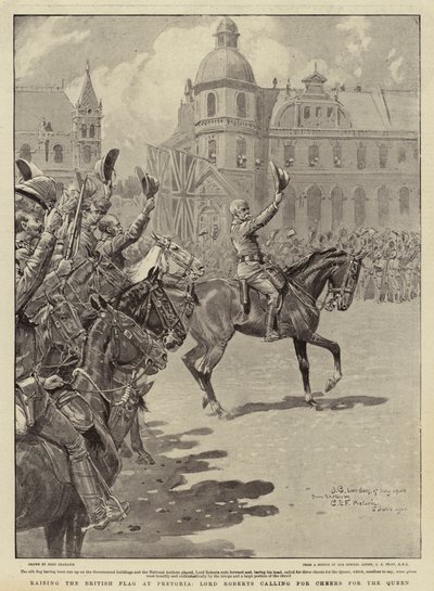 Raising the British Flag at Pretoria, Lord Roberts calling for Cheers for the Queen by John Charlton